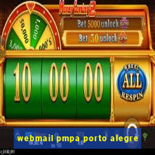 webmail pmpa porto alegre